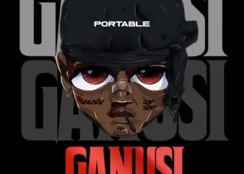 Portable – Ganusi Mp3 Download