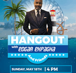 Event: Hangout With Edgar Ekpagha Date Announced