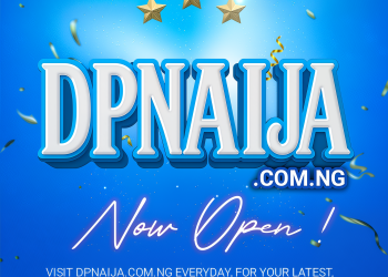 DPNaija || The Rising Entertainment Hub for Music, News, and Lifestyle in Nigeria