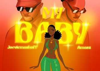 Song: Joevicmaskoff & Amasz – My Baby