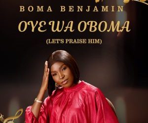 Boma Benjamin's powerful praise medley, Oye wa Oboma (Let's Praise Him )