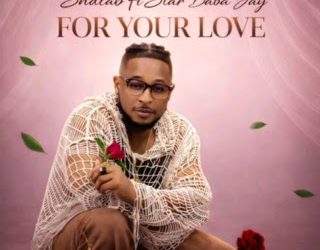 Music: SNDLAB x Star Baba Jay – For Your Love