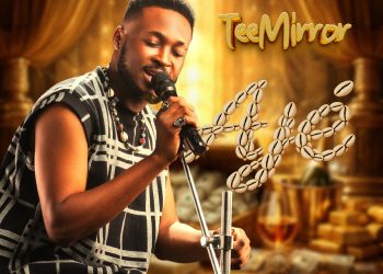 New Music: Teemirror – Aje Mp3 Download