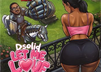 Dsolid – Let Me Love You Mp3 Download