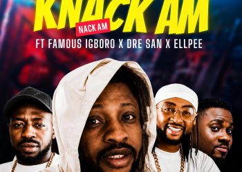 Cutie Records Ft. Famous Igboro, Dre San & Ellpee – Knack Am Mp3 Download