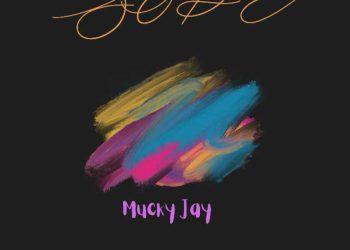 Mucky Jay – Sope Mp3 Download